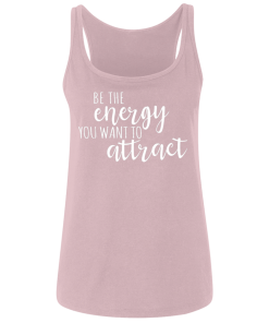 Pink Be the Energy You Want to Attract Ladies Tank Top