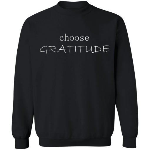 Black Choose Gratitude Pullover Sweatshirt