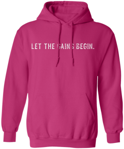 Heliconia Royal Let The Gains Begin Pullover Hoodie