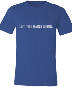 Heather Royal Let The Gains Begin T-Shirt